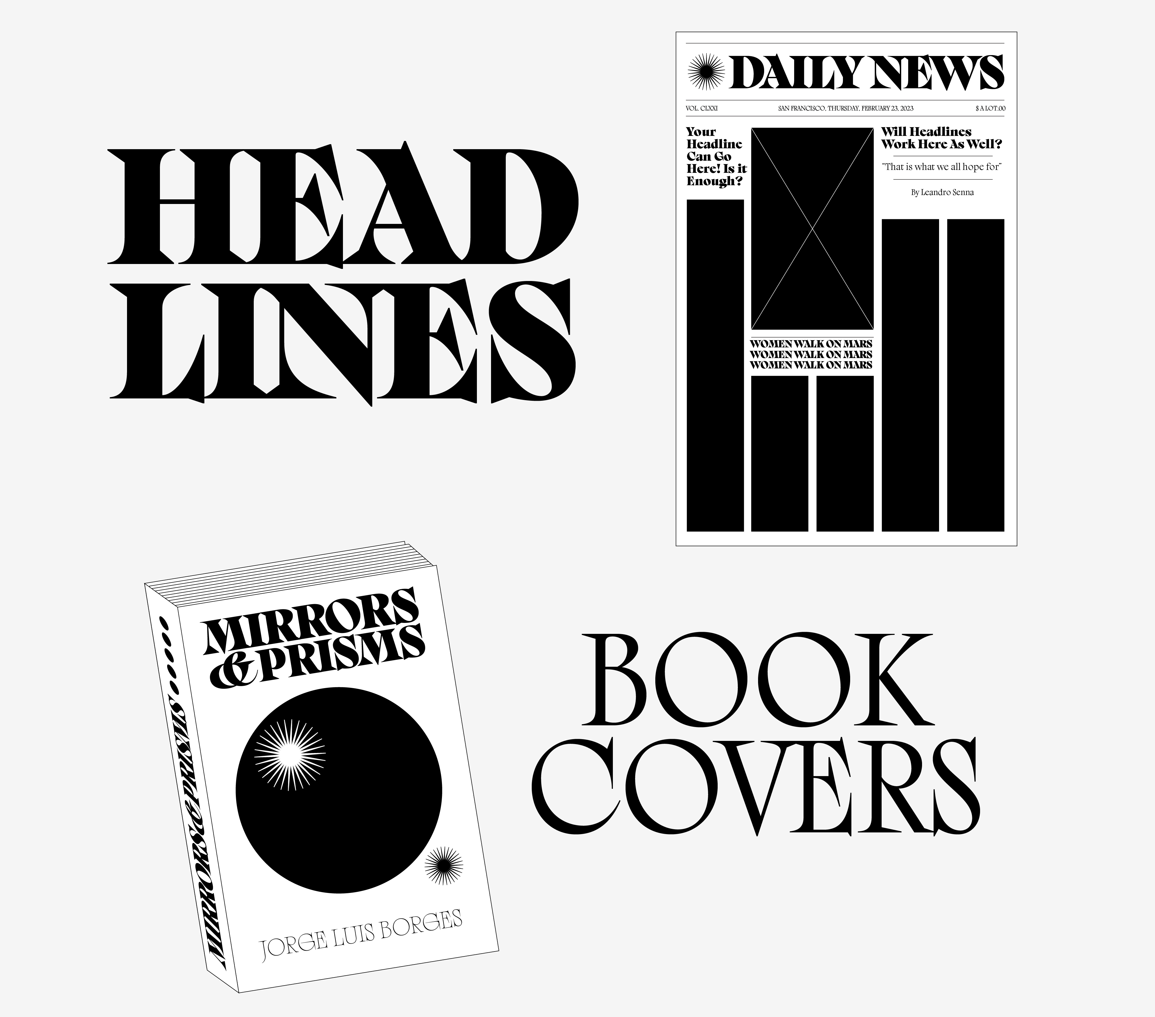 suggestion of usage for the font. It says Headlines with a newspaper illustration on the side AND also another suggestion for usage on Book Covers, with an Book illustration on the side